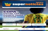 COPA - sincovaga.com.br · A Copa do Mundo de futebol é um evento de cifras - CAPA astronômicas. Estima-se que movimentará no País cerca de R$ 100 bilhões em investimentos e