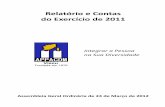 Relatório e Contas do Exercício de 2011 - appacdmviseu.ptappacdmviseu.pt/.../relatorio_e_contas_do_exercicio_de_2011.pdf · Relatório de Atividades de 2011 ... • 1 medida na