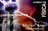 LEIS DE NEWTON - fisicarr.files.wordpress.com fileapoiado sobre ombros de gigantes” Isaac Newton. ... 2ª LEI: PRINCÍPIO FUNDAMENTAL F R m a F R 0 & NO S.I. ... x = P sen P y =