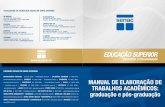 Manual Elab Trabalhos Academicos 2012 - Professor Marlon ...professormarlon.weebly.com/uploads/1/2/2/9/12295757/arq_134112... · 2.8 PESQUISA ETNOGRÁFICA 2.9 CONSTRUÇÃO DE TEORIA