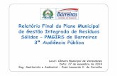 Relatório Final do Plano Municipal de Gestão Integrada de ...barreiras.ba.gov.br/wp-content/uploads/2014/12/audiencia-PMGIRS... · Relatório Final do Plano Municipal de Gestão