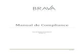 Manual de Compliance · XII.3 – ANBIMA – Penalidades (CAF, capítulo XVIII):..... 27 . Manual de Compliance 4 I – Controle de Versão Versão Data Nome Ação (Elaboração,