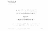 Política de Segurança - VALID Certificadora Digitalicp-brasil.validcertificadora.com.br/ac-validrfb/ps-ac-validrfb.pdf · Política de Segurança da AC VALID RFB – V 1.0 1/30