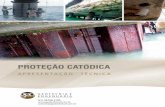 Catálogo Proteção Catódica de Tirantes - geotechnical.com.br · A proteção catódica é um método de controle de corrosão que consiste em transformar a estrutura à proteger