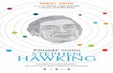STEPHEN HAWKING BILL GATES ISBN 978-989-8855-11-4 ... · «Einstein e Hawking mereceram o seu estatuto de super- ... «Se compreendermos o modo como o Universo funcio-na, ... Einstein