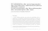 O relatório de averiguação de incidente administrativo ...revistajurisfib.com.br/artigos/1359047273.pdf · (RAIA) como instrumento de fiscalização do município de Ja ... (PMESP)
