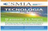 CSMIA ago11 Ed25 Final - camaras.org.br · A história da mecanização agrícola no Brasil é muito recente, nós temos no má-ximo 60 anos de mecanização efetiva no Brasil. Ate