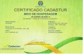  · Ministério do Turismo CERTIFICADO CADASTUR MEIO DE HOSPEDAGEM 26.028356-20.0001-2 Brasília/DF - Válido de 31/03/2015 a 31/03/2017 ME Endereço: