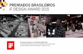PREMIADOS BRASILEIROS iF DESIGN AWARD 2015sala7design.com.br/wp-content/uploads/2015/02/Premiados_iFDESIGN...A Melissa One By One é uma proposta de design cujo foco é resignificar