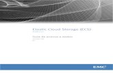 Guia de acesso a dados - mexico.emc.com · Elastic Cloud Storage (ECS) Versão 2.2.1 Guia de acesso a dados 302-002-791 03