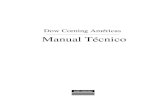 Dow Corning Américas Manual Técnico - qualisil.com.br · 1 Manual Técnico das Américas da Dow Corning Introdução A finalidade deste manual é servir de guia para os procedimentos