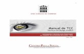file · Web viewO propósito deste manual é apresentar subsídios para elaboração do TCC de maneira a favorecer o desenvolvimento de competências específicas, ...