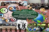 Apoio: PRONINC: SENAES-MTE, MCT, CNPq SUMÁRIO · operativas Populares - ITCPs executarem ações e projetos de apoio à economia solidária. A partir de 2003, a Secretaria Nacional