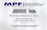 MPF - Procuradoria Regional Eleitoral de São Paulo PRE/Relatorio_da_Gestao... · Federal, com reuniões com delegados e superintendentes para otimização da persecução criminal;