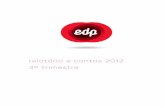relatório e contas 2012 3º trimestre - edp.com · continua a liderar o ranking das marcas portuguesas mais valiosas, com um brand value de 2,4 mil milhões de euros. ... redes inteligentes,