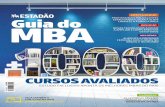 CURSOS AVALIADOS - guiadombaestadao.com.brguiadombaestadao.com.br/mba/wp-content/uploads/2018/04/guia-2017.pdf · 8 METODOLOGIA O Estadão Guia do MBA nasceu em 2016 com uma proposta