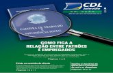 ANO 22 | Nº 201 | SET/OUT/NOV 2017 - cdljoinville.com.br · Encontro Regional de Vendas promovido pela CDL de Joinville destaca a necessidade de as empresas se adequarem aos novos