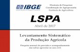 Levantamento Sistemático da Produção Agrícola · estimou em abril um aumento de 104.438 hectares na área plantada, o que deve aumentar em 7,9% a produção estadual, uma vez