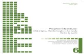 Projetos Educativos: Elaboração, Monitorização e Avaliação · Projetos educativos: elaboração, monitorização e ... 2. 0 projeto educativo no contexto dos instrumentos de
