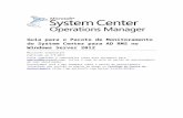 Guia para o Pacote de Monitoramento do System …download.microsoft.com/.../OpsMgr_MP_ADRMS.docx · Web viewSe desejar monitorar todos os discos, você deve instalar o Pacote de Gerenciamento