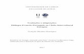 Traduções e adaptações: Diálogos Francês-Português no ...repositorio.ul.pt/bitstream/10451/30413/1/ulfl242136_tm.pdf · A adaptação deveu-se à dificuldade e à estranheza