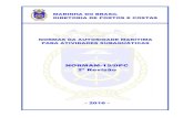 NORMAM-15/DPC 2ª Revisão - marinha.mil.br · prestadoras de serviço de mergulho profissional, a partir de sistemas de mergulho certificados, e sua formação pelas entidades credenciadas