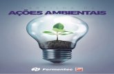 Cartilha Ações Ambientais - Fermentec Somos - anexo III... · Preocupada com o uso racional da água e o ... • Elaboração da cartilha de sustentabilidade (água, energia elétrica,