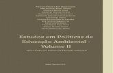 Estudos em Políticas de Educação Ambiental - Volume II em Políticas... · essa modalidade de educação ambiental, quando bem aplicada, for essencial ... Ashley para melhor clareza