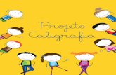 Projeto - editoraeureka.com.br · A partir de uma atividade essencial para seu desenvolvimento cognitivo e motor, as crianças terão contato com uma série de conhecimentos que serão,