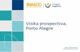 Visita prospectiva, Porto Alegrefecomercio-rs.org.br/wp-content/uploads/2018/09/2018_09_11_Visita... · Transporte terrestre ... As mercadorias de origem estrangeira ali depositadas