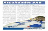 Publicação bimestral do BRB - Banco de Brasília - ano I ... · Atualidades BRB ... Brasília como o agente financeiro do Distrito ... 37 a 48 meses 2,80% a.m.tendência do mercado