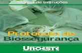 Protocolo de Biossegurança 2007 - unoeste.br · protocolo de biossegurança da Faculdade de Odontologia de Presidente Prudente, para uma melhor orientação de professores, ... de