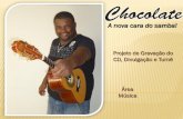 Projeto de Gravação do CD, Divulgação e Turnê Área Músicaqueroincentivar.com.br/wordpress/wp-content/uploads/2013/09/... · de comunicação -> mídia, peças gráficas e vídeo