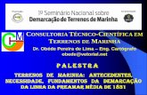 P A L ESTR A - ace-sc.com.br · da linha da preamar mÉdia de 1831 ... produÇÃo de sal (cloreto de sÓdio) mineral e marinho. ... 1557 (04 de fevereiro): o rei de portugal estabeleceu