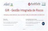 GIR - Gestão Integrada de Riscos - static.eventials.com · GIR - Gestão Integrada de Riscos Alinhado ao COSO ERM 2017, Res. 4.557/2017 CMN, ISO 31000:2009 e ISO 9000:2015 Fernando