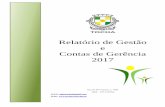 Relatório de Gestão e Contas de Gerência 2017 · para satisfação das necessidades das pessoas e famílias das respostas sociais abrangidas, integrando populações desfavorecidas