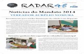 Ano 4 - n° 24 - Dezembro 2014 RADAR45 · de agosto agora é o “Dia do Feirante”. A iniciativa é do vereador Aurélio Nomura, autor do projeto de Lei nº 25/14, que incluiu a
