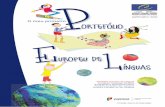 ELP PT FIM 20-5 · Europeu Comum de Referência para as Línguas: Aprendizagem, Ensino, Autoavaliação. No Passaporte está ... Ouvir Falar Conversar Ler Escrever Língua A1 A2 B1