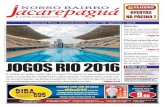 Escotismo JOGOS RIO 2016 - nossobairro.net · A cidade vai sediar neste mês os Jogos Olímpicos e a expectativa brasileira para a conquista de medalhas em casa é grande. O evento