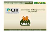 ComissãoIntergestores Tripartite - COGEMAS PR · • atuar como fórum de pactuação de instrumentos, parâmetros, mecanismos de implementação e regulamentação do SUAS; •