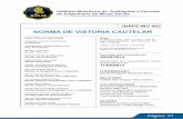 NORMA DE VISTORIA CAUTELAR - ibapemg.com.br MG NORMA CAUTELAR.pdf · NBR 12.721/2006 – Avaliação de custos unitários e preparo de orçamento de construção para incorporação