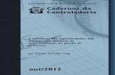 Cadernos da Controladoriario.rj.gov.br/dlstatic/10112/2147563/DLFE-262617.pdf/CC_2.0.1.2..1... · bém foram selecionados profissionais com certificação internacional em Gestão