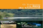 O Turismo na RDS do Uatumã - idesam.org · O passeio é inesquecível! Trilha da Serra do Jacamim O jacamim é uma ave típica da região, muito comum na ... como o te - mido jacaré-açú