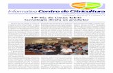 Cordeirópolis, Abril de 2013 • Número 215 14º Dia do ...ccsm.br/wp-content/uploads/2017/04/INFORMATIVO_CCSM_04_2013.pdf · mestrado intitulada “Poda e calda sulfocálcica no