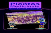 Cartilha Plantas Medicinais - preppersbrasil.com Plantas Medicinais.pdf · • Utilize somente plantas medicinais conhecidas. • Procure conhecer a parte da planta que serve como