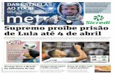 MÍN: °C MÁX: °C Supremo proíbe prisão de Lula até 4 de abril · Ovo de chocolate ao leite. Acompanha ... rifa de esgoto desde 2013, ... do que a caixa de esgoto es-