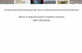 III Seminário Governança de Terra e Desenvolvimento ...governancadeterras.com.br/2016/wp-content/uploads/2017/06/Carvalho.pdf · V - a previsão de áreas para habitação de interesse