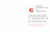 Diálogos J-Aliança - alliance-journalistes.net · Ltda. São Paulo, SP, tel.: 11-31672575 ... 2008, por ocasião das eleições gerais no Brasil, no SESC Vila Mariana, em São Paulo.