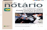 Lei 11441/07 amplia atuação notarial e beneficia a ... · tam de escrituras de venda e compra e de procurações. ... seção de São Paulo - dirigido aos profissio- ... de direitos