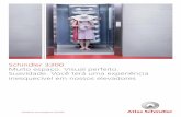 Schindler 3300 Muito espaço. Visual perfeito. Suavidade ...atlasschindler-uni.com.br/links/3300.pdf · Você procura um elevador para edifícios residenciais de médio porte ou tráfego?